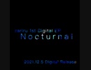 rariru 1st Digital EP 「Nocturnal」Trailer