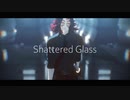 【鬼滅のMMD】Shattered Glass【Kei式黒死牟】