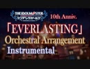 【Instrumental】『EVERLASTING』を壮大にフルオーケストラアレンジ！