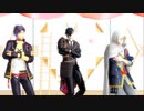 【MMD刀剣乱舞】刹那プラス【燭・明・山】