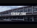 YOKKAI ZONE (JR)