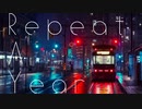 Repeat a Year / 初音ミク