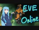 【EVE Onlineをしーましょ！】#2 ワームホールフィッシング作戦【琴葉姉妹実況】