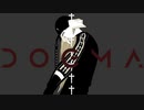 DOGMA／wotaku - 歌ってみた