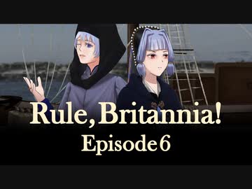 【EU4】Rule, Britannia! Ep6