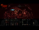 【実況】Darkest Dungeonを今更やる -74