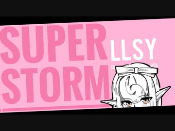 Super Storm feat.初音ミク