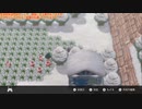 幻のリメイクゲーム『ポケットモンスターシャイニングパール』垂れ流し その21
