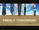 【にじさんじMMD】FREELY TOMORROW【オリバー教授中心】