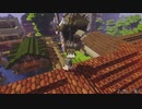 【Minecraft】いきば世界 The Another Part.28 【ゆっくり】