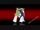 【MMD刀剣乱舞】バットオンリーユー【石切丸・にっかり青江】