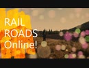 【RAIL ROADS Online!】ロギングキャンプ～製材所を環状線にしてみた。