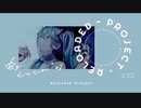 モザイクロール (Reloaded) を歌ってみましたver紬奏音