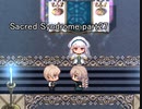 天使と呼ばれる少年達『Sacred Syndrome』実況 part27