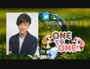 【会員限定】「ONE TO ONE ～『透け透けのひゅーすけ』～」第31回