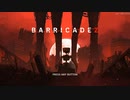 【BARRICADEZ】防衛戦 最終回【ゆっくり実況プレイ】