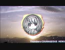 【HANDS UP】COURAGEOUS HERO
