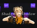 【MMDツイステ】Shadow Shadow【ラギー】