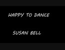 SUSAN BELL - HAPPY TO DANCE