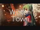 【初音ミク】Winter Town【オリジナル】