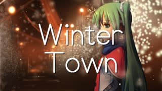 【初音ミク】Winter Town【オリジナル】