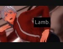 【吸死MMD】Lamb.【ロナルド】