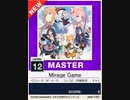 【譜面確認用】 Mirage Game MASTER 【チュウニズムNEW外部出力】