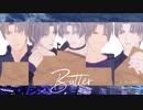 【MMD刀剣乱舞】Butter【へし切長谷部×5】