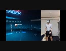 beat saber（物理）で殺陣のテーマ