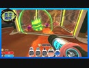 【SlimeRancher】スライムを愛でるだけ　#12【実況】