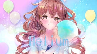 【ドガコレ2021冬】HeliumのMVを作ってみた【ガチマッチ】