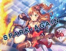 【バンドリ】SPARK-AGAIN