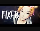 【にじさんじMMD】フィクサー【神田笑一】