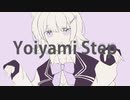 Yoiyami Step／小春六花「カバー+MV」