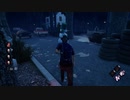 #12【Dead by Daylight】目の前だが届かず…【鯖】