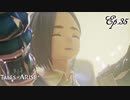【実況】テイルズ オブ アライズ part35【ネタバレあり】