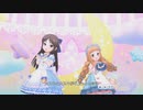 [デレステMV]「ギュっとMilky Way」 市原仁奈 橘ありす