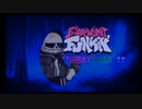 friday night funkin　VS　DUSTTALE ??　theme (Brink of madness)