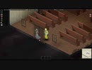 【Project Zomboid】 ルイビル実装＃5【ゆるゾンボイド】