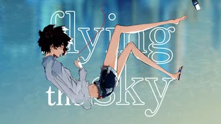 【初音ミク】flying in the sky【メガテラ・ゼロ】