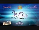 【メドレー】D4DJ Medley - 『D4DJ BP,FES -1st Mix-』