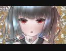 【MVカバー】『will-ill』TK from 凛として時雨 『コードギアス 反逆のルルーシュ』 EDテーマ／CeVIO AIきりたん