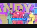 Legend of K-POP - TXT ＆ ENHYPEN