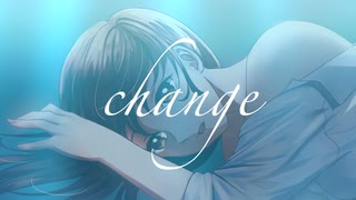 チェンジ / 初音ミク