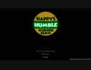 ただのハンバーガーショップじゃない！命がけでお金を稼ぐ！なぞホラーゲーム　【happy's humble burger farm】