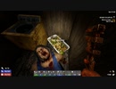 [7DTD] 5分で支度しな！67 [α19.6]