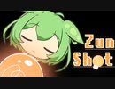 【ボイロ劇場合作】　ZunShot.mp1　【OneShotリスペクト】