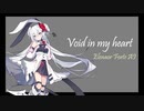 Void in my heart
