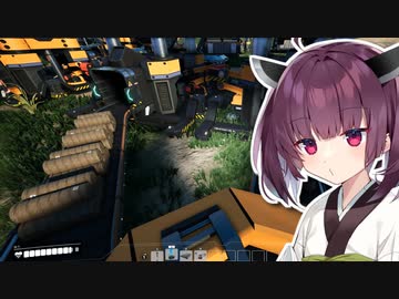 【Satisfactory】きりたんだけの惑星で。#8【VOICEROID実況】