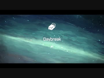 【ニコカラ】吉栁白虎 - Daybreak（+4）【on vocal】